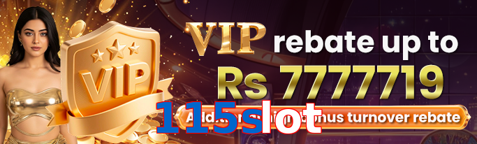 115Slot VIP